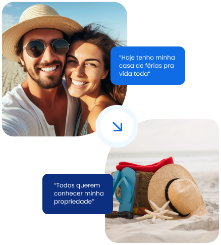 A imagem apresenta duas fotos lado a lado, ambas acompanhadas de frases que destacam a ideia de ter uma "casa de férias". Na imagem superior, um casal sorridente aparece na praia, com a frase: "Hoje tenho minha casa de férias pra vida toda." Na imagem inferior, há um par de sandálias, um chapéu e conchas na areia com a frase: "Todos querem conhecer minha propriedade." Entre as duas imagens, há uma seta direcionando de uma para a outra, sugerindo uma transição ou continuidade. A composição é clara e focada na ideia de aproveitar a vida e o conceito de uma casa de férias.